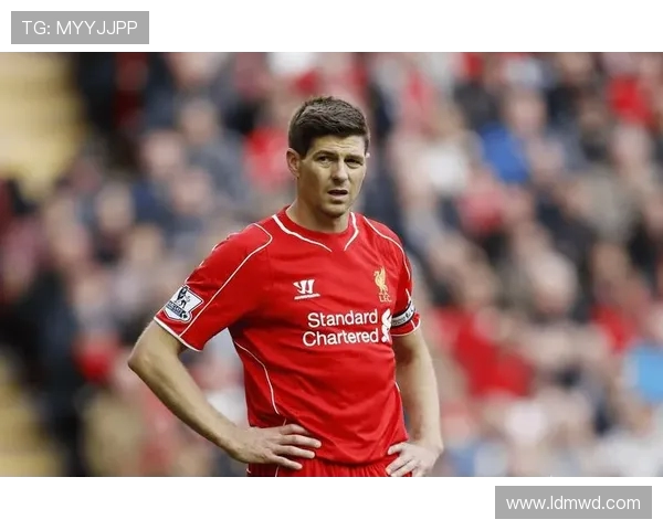 史蒂文杰拉德传奇生涯从利物浦精神象征到绿茵场永恒领袖